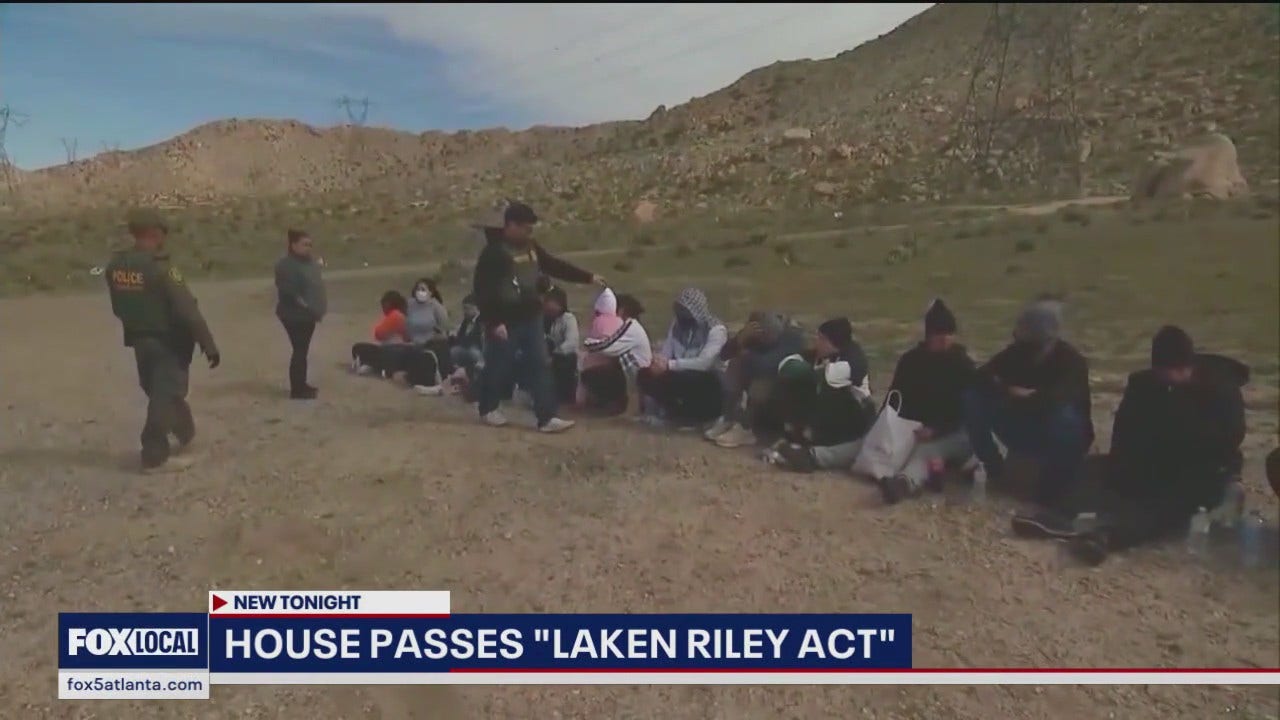 House passes 'Laken Riley Act' FOX 5 Atlanta