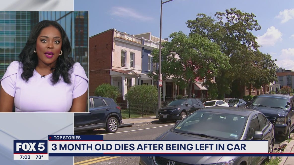 3-month-old infant dies in DC after being left in hot car