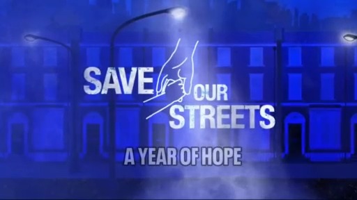 Save Our Streets: A Year of Hope