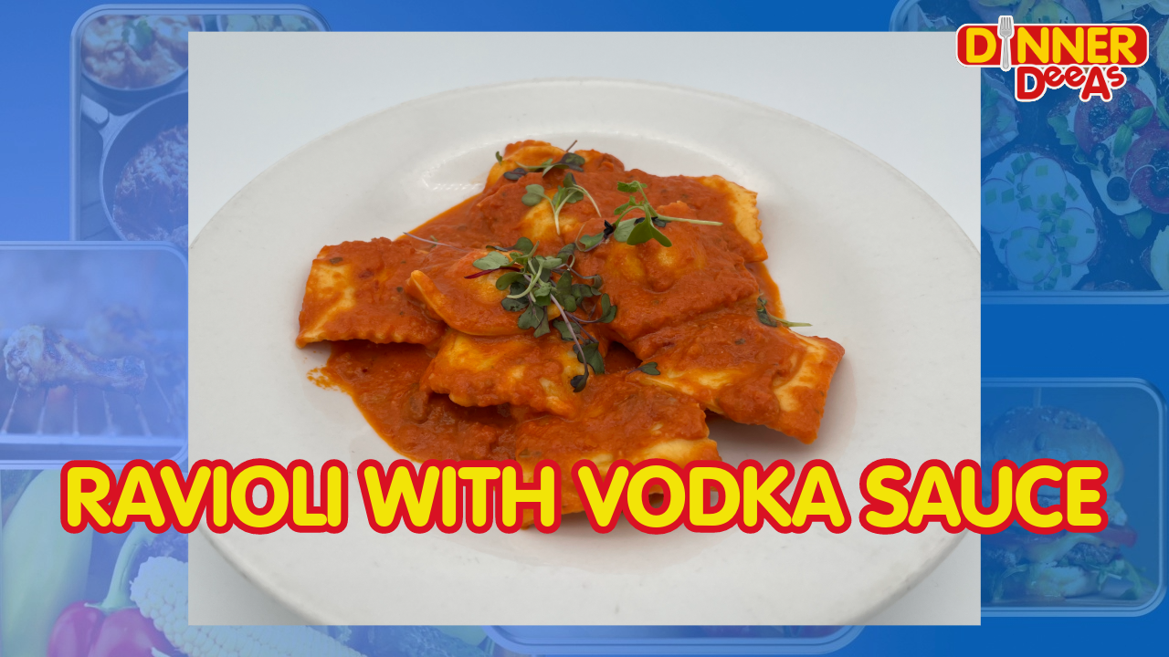 Dinner DeeAs: Ravioli with Vodka Sauce
