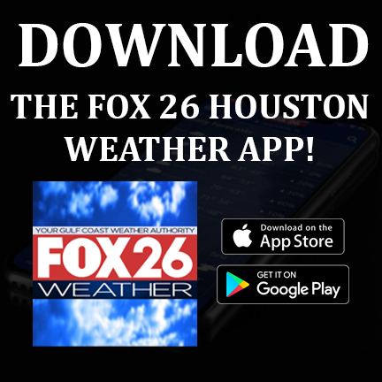 Download the FOX 26 Houston Weather App