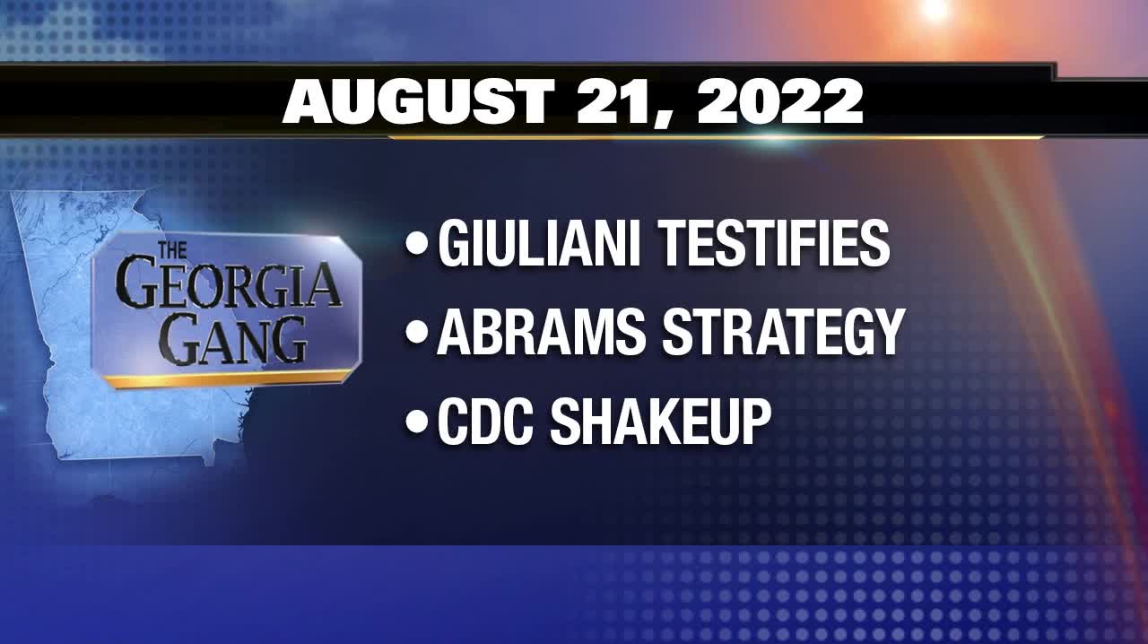 The Georgia Gang: August 21, 2022