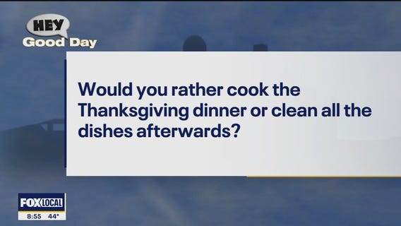 Hey Good Day: Answering your Thanksgiving questions