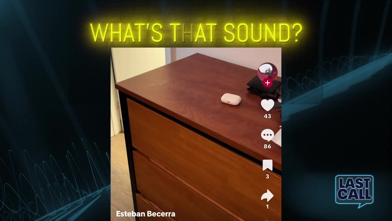 Name That Sound | Last Call