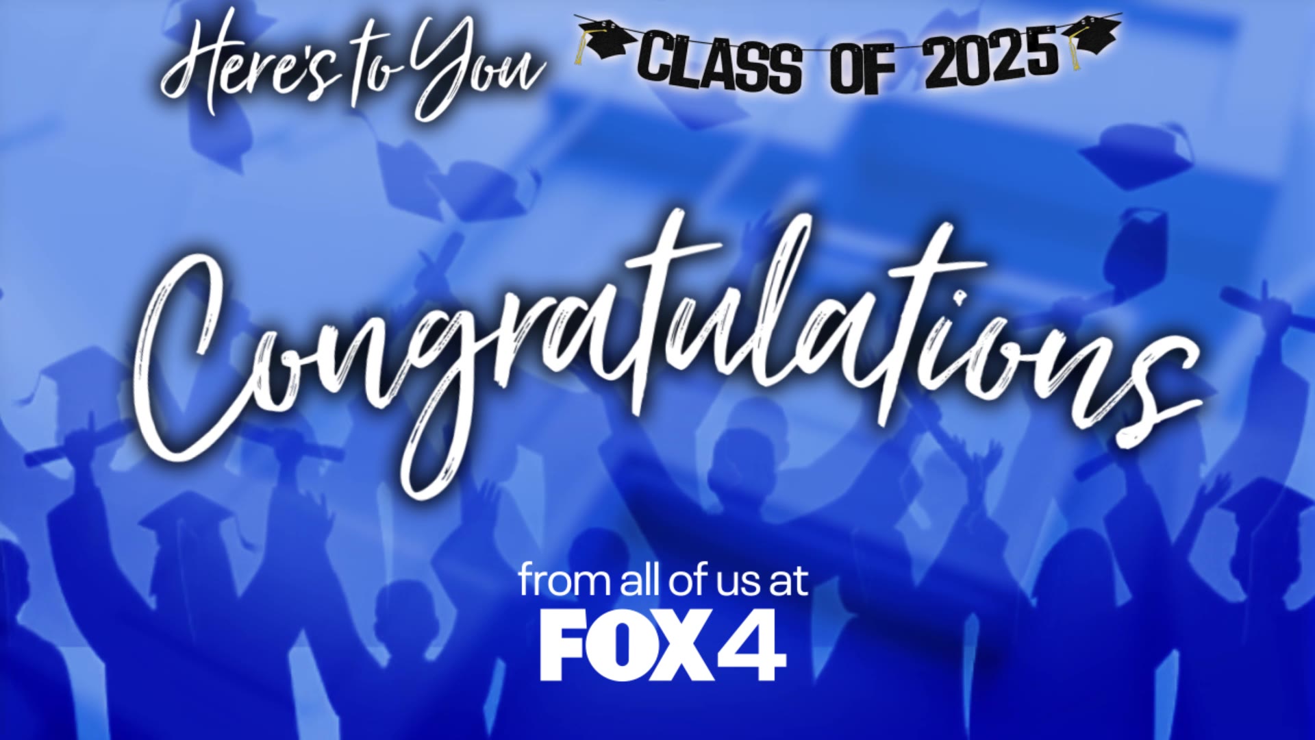 Here's to You: Class of 2025 Montage