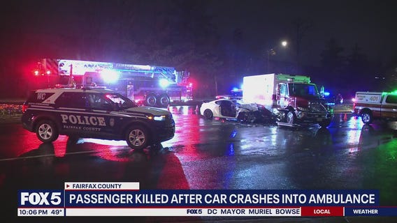 Passenger killed after car crashes into ambulance in Fairfax County