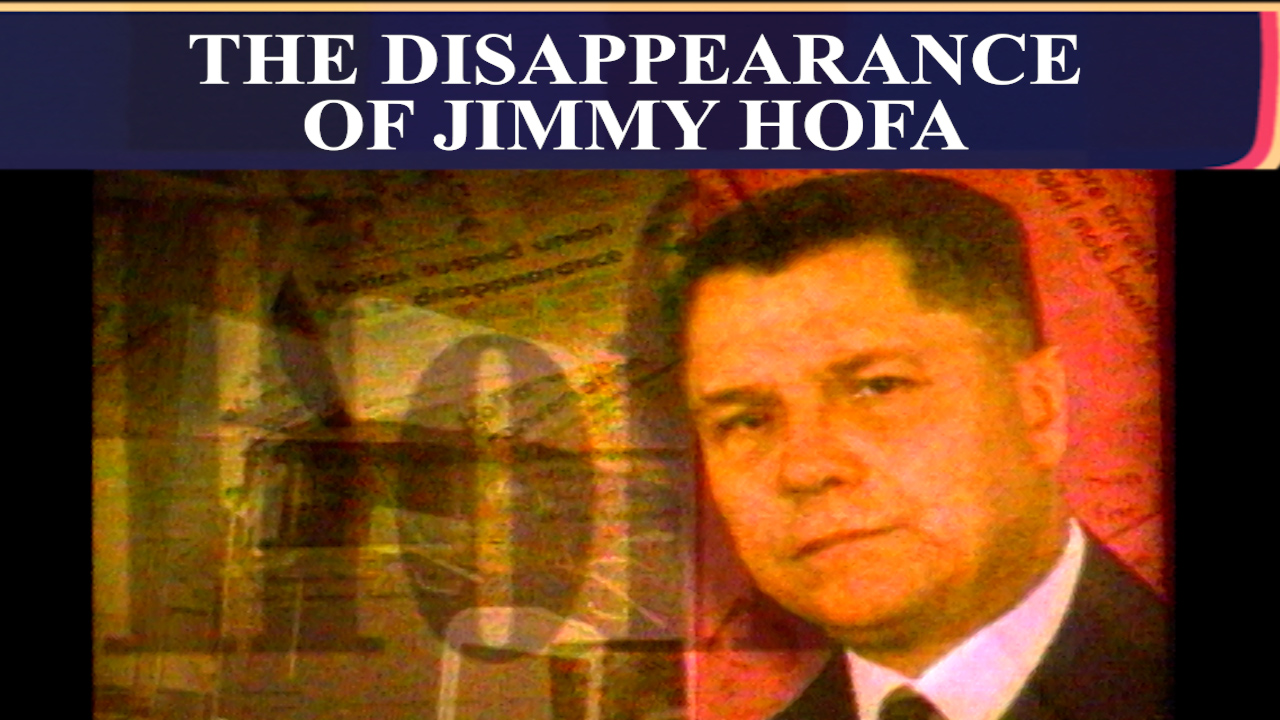 The Disappearance of Jimmy Hoffa | That Was The News Then: Ep. 30