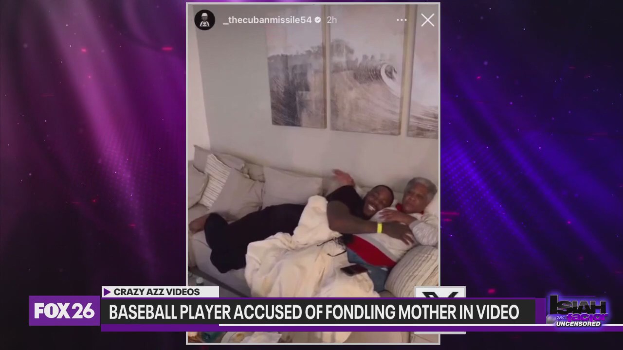 Crazy Azz Videos: Baseball player suspected of fondling mother's breasts