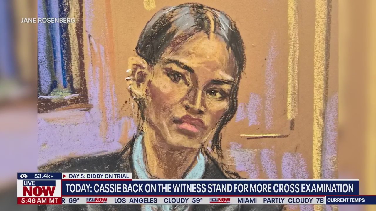 Cassie's cross-examination continues in Diddy trial
