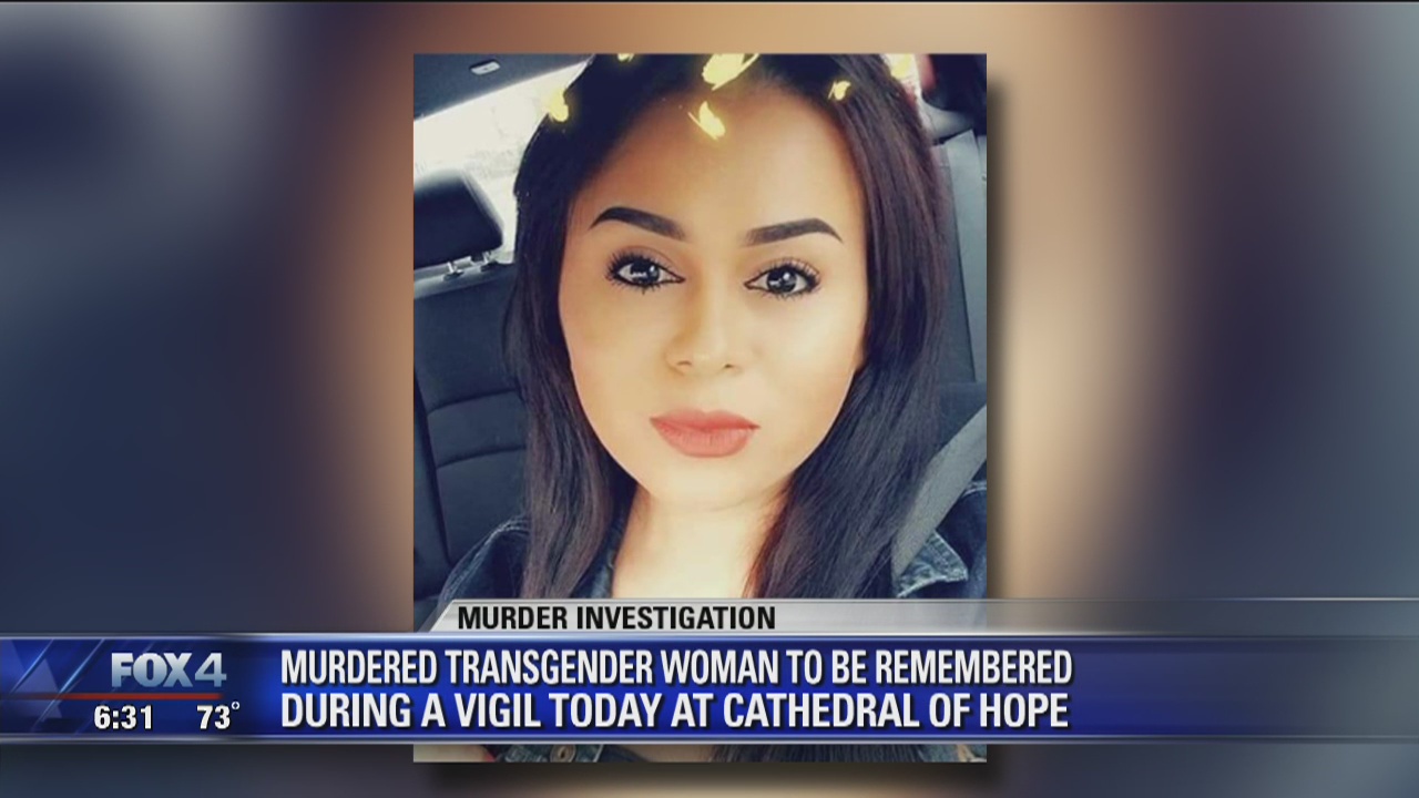 Murdered transgender woman to be remembered during vigil in Dallas ...