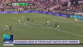 Sounders gearing up for Cascadia Cup match against rival Portland Timbers