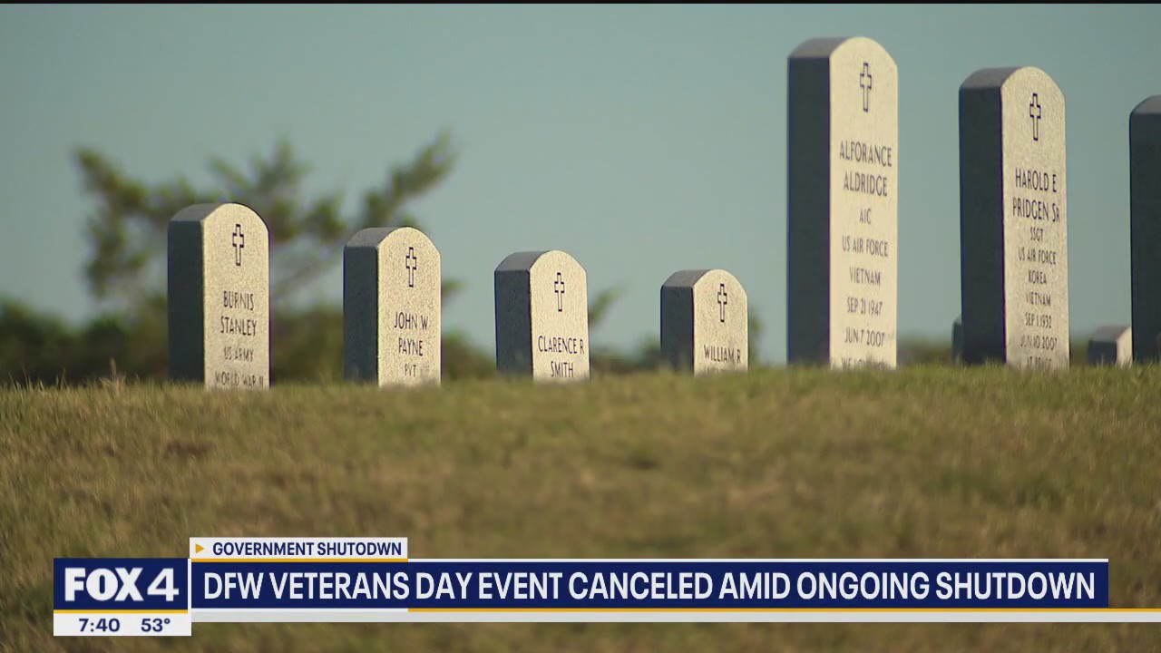 DFW Veterans Day event cancelled amid ongoing shutdown