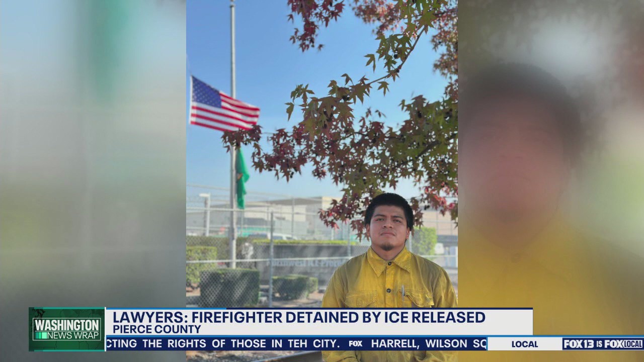 WA firefighter detained by ICE has been released
