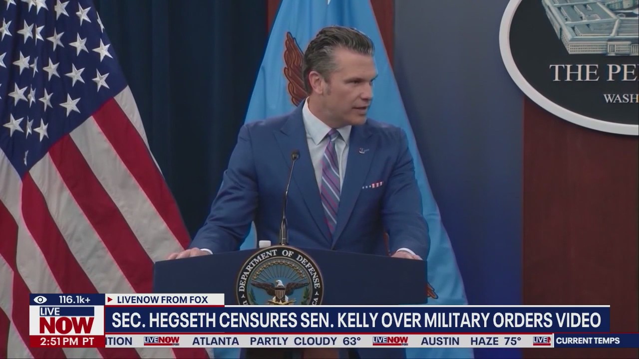 Hegseth censures Sen. Kelly over military orders video