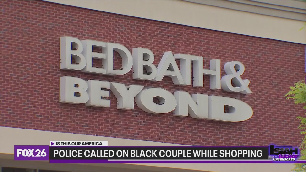 Is This Our America?: Police called on couple during shopping trip to Bed Bath & Beyond