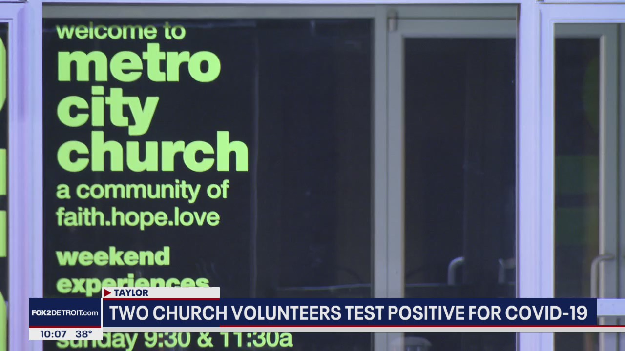 Two volunteers from Taylor church test positive for coronavirus