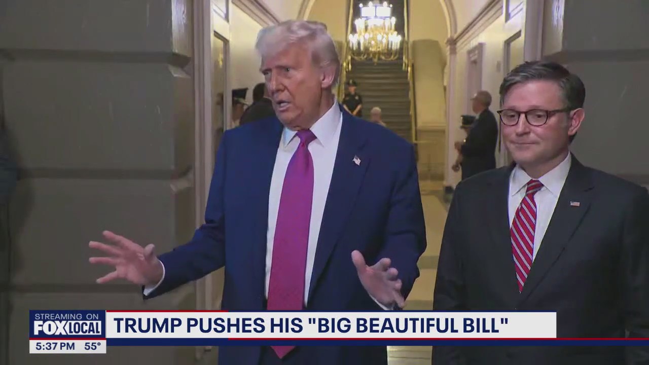 Trump pushes his 'big, beautiful bill' on Capitol Hill