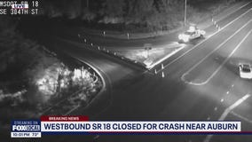 Westbound SR 18 closed for crash near Auburn