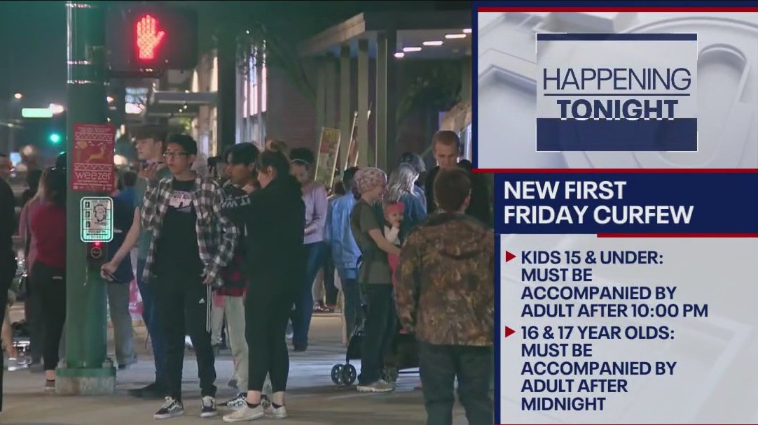 First Friday curfew goes into effect on April 4