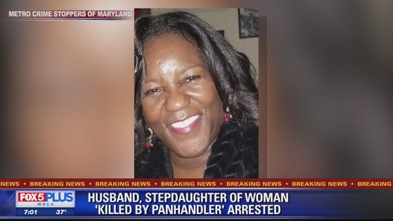 Husband, stepdaughter of woman 'killed by panhandler' arrested