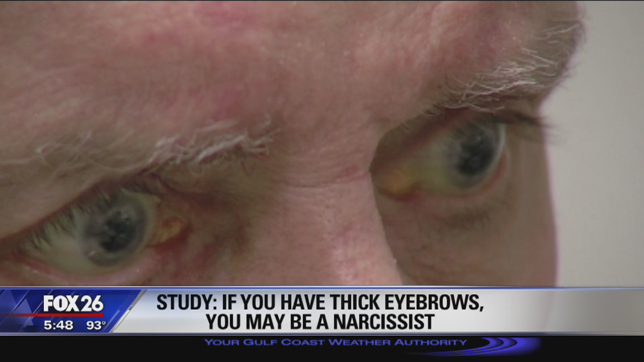 Study: If you have thick eyebrows, you may be a narcissist