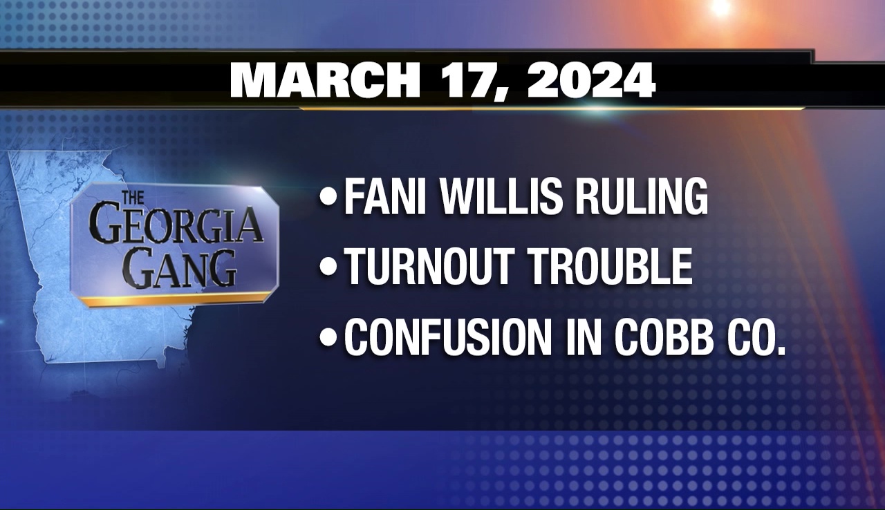 The Georgia Gang: March 17, 2024