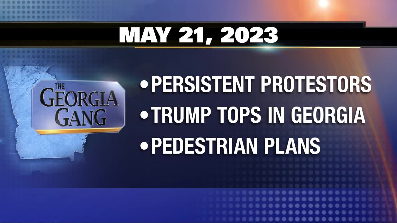 The Georgia Gang: May 21, 2023