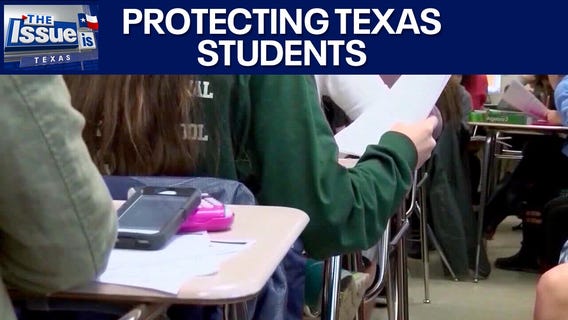 New laws on protecting students | Texas: The Issue Is