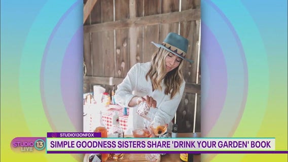 Seattle Sips: Simple Goodness Sisters share 'Drink Your Garden' book recipe