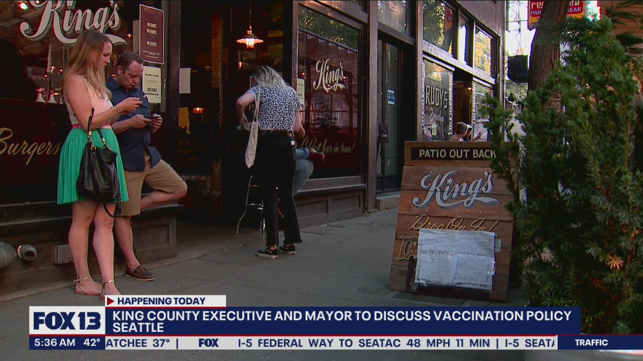 King County Executive, Seattle Mayor to discuss vaccination policy