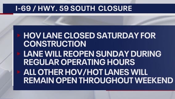 Southbound I-69 HOV lane closed Saturday