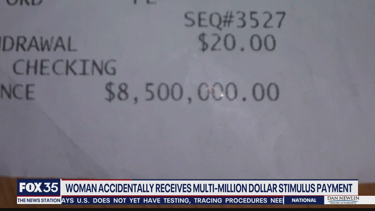 Woman accidentally received multi-million dollar stimulus payment