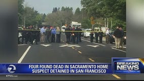 Man detained in SF after 4 found dead in Sacramento