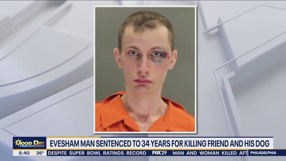 Evesham man sentenced to 34 years for killing friend and his dog