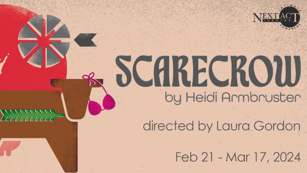 Next Act Theatre presents: Scarecrow