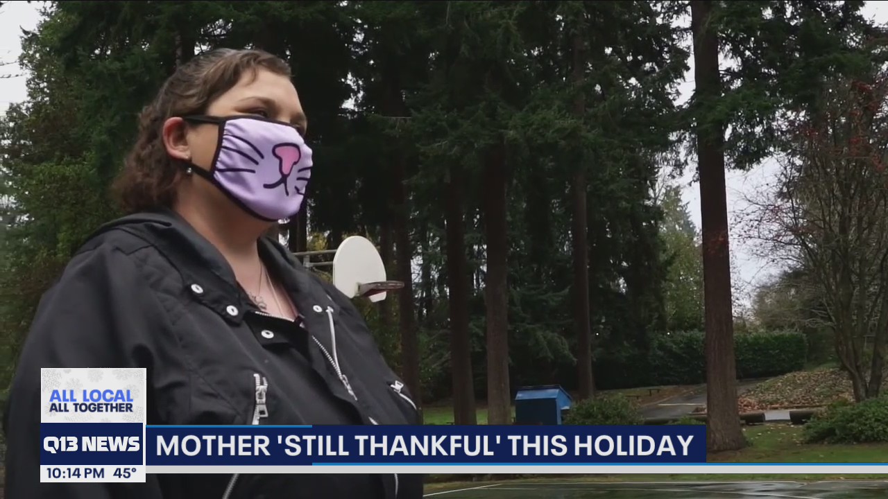 Lynnwood mother reminds us why we should still be thankful during pandemic
