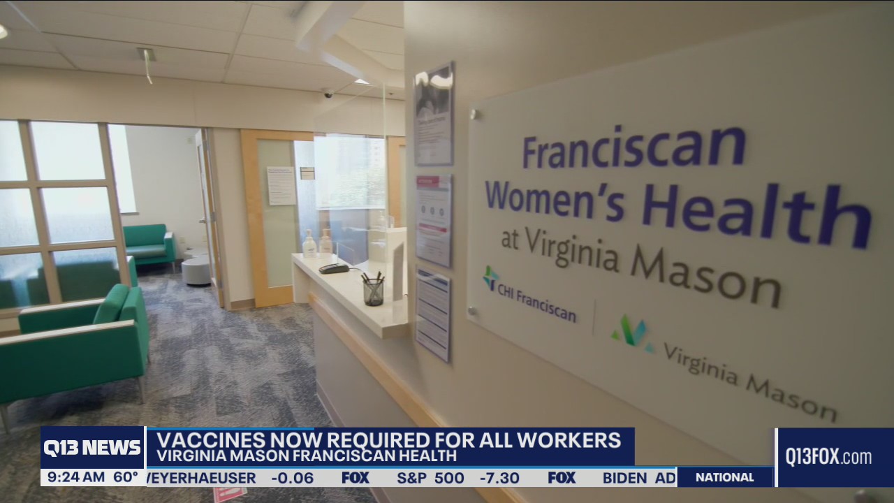 Virginia Mason Franciscan Health mandates vaccination for workers