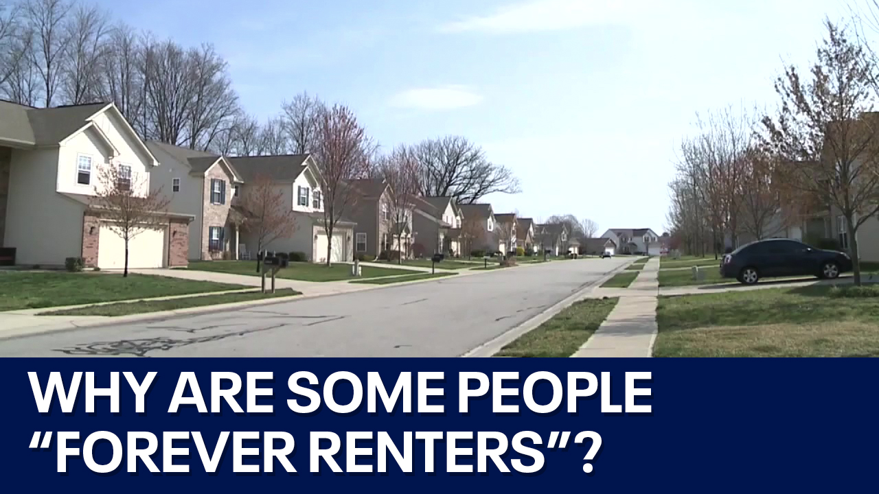 Forever renters: Homeownership not a plan for some
