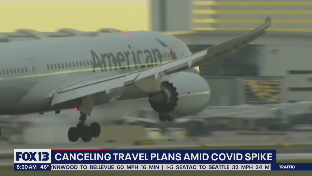 Canceling travel plans amid COVID-19 spike