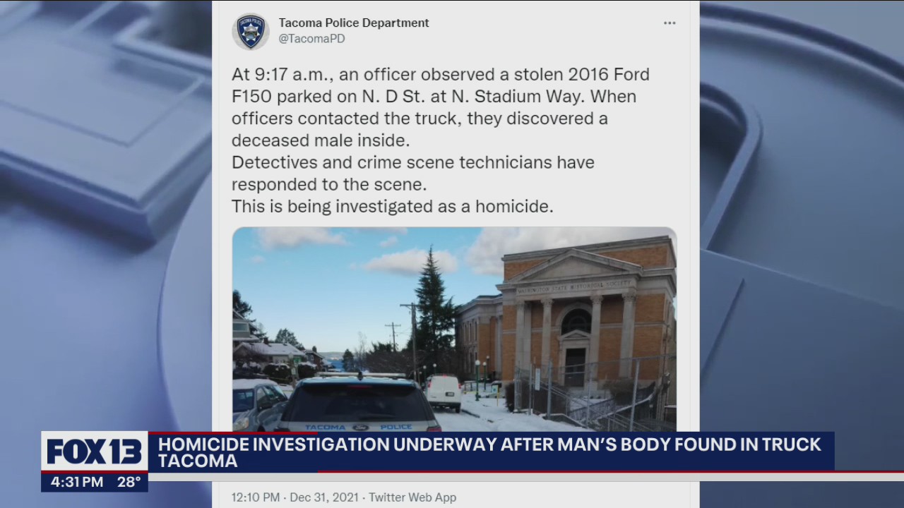 Homicide investigation underway after man?s body found in truck in Tacoma