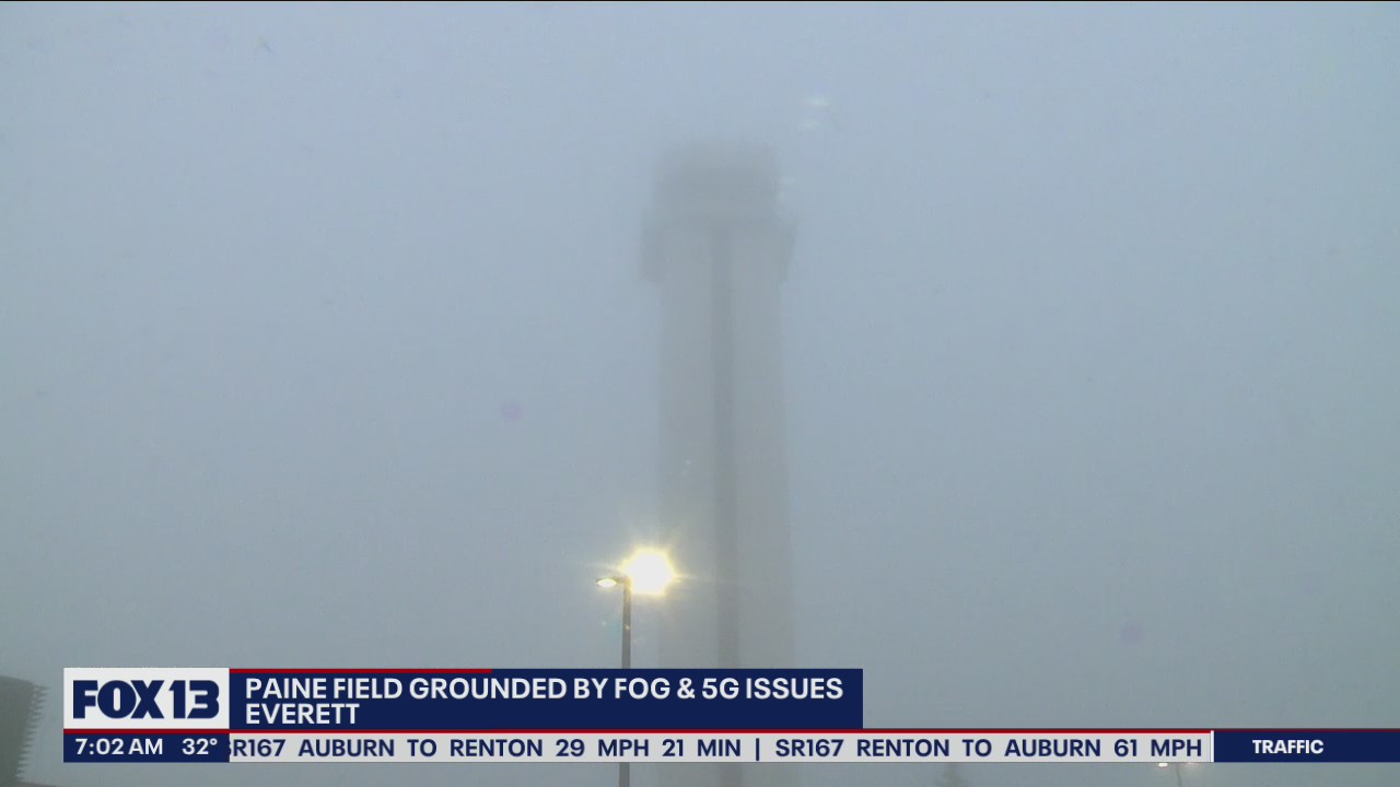 Fog, 5G issues at Paine Field