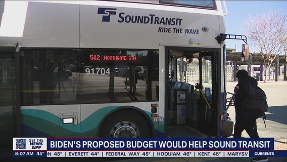 President Biden's proposed budget would help Sound Transit