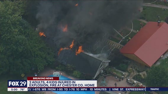 4 kids, 2 adults injured in explosion, fire at Chester County home