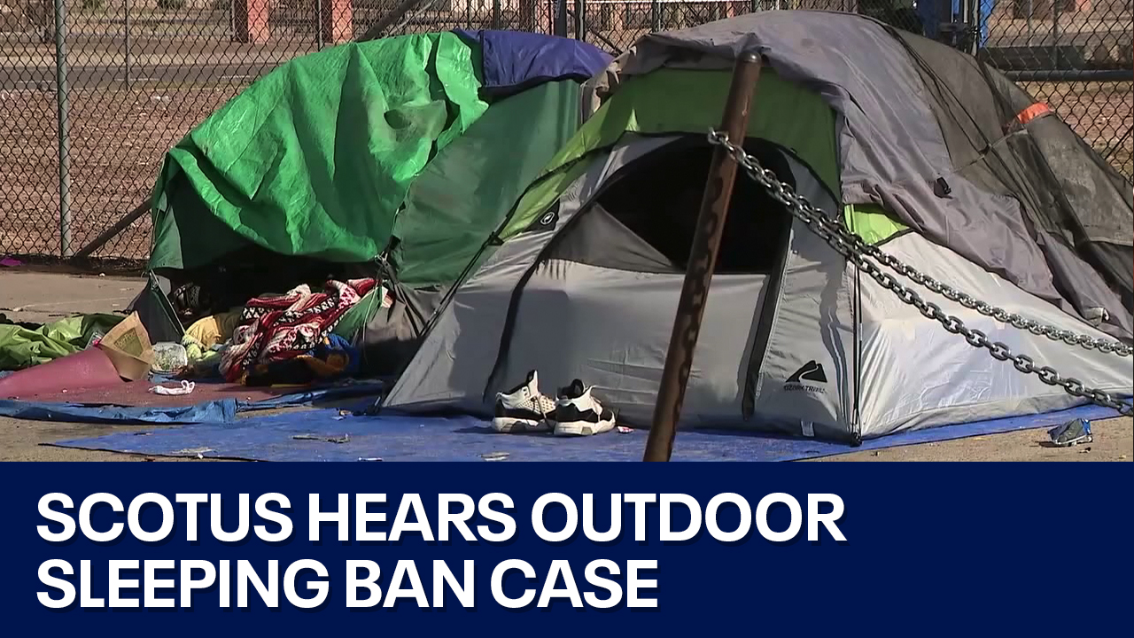 Homelessness: SCOTUS weights outdoor sleeping bans