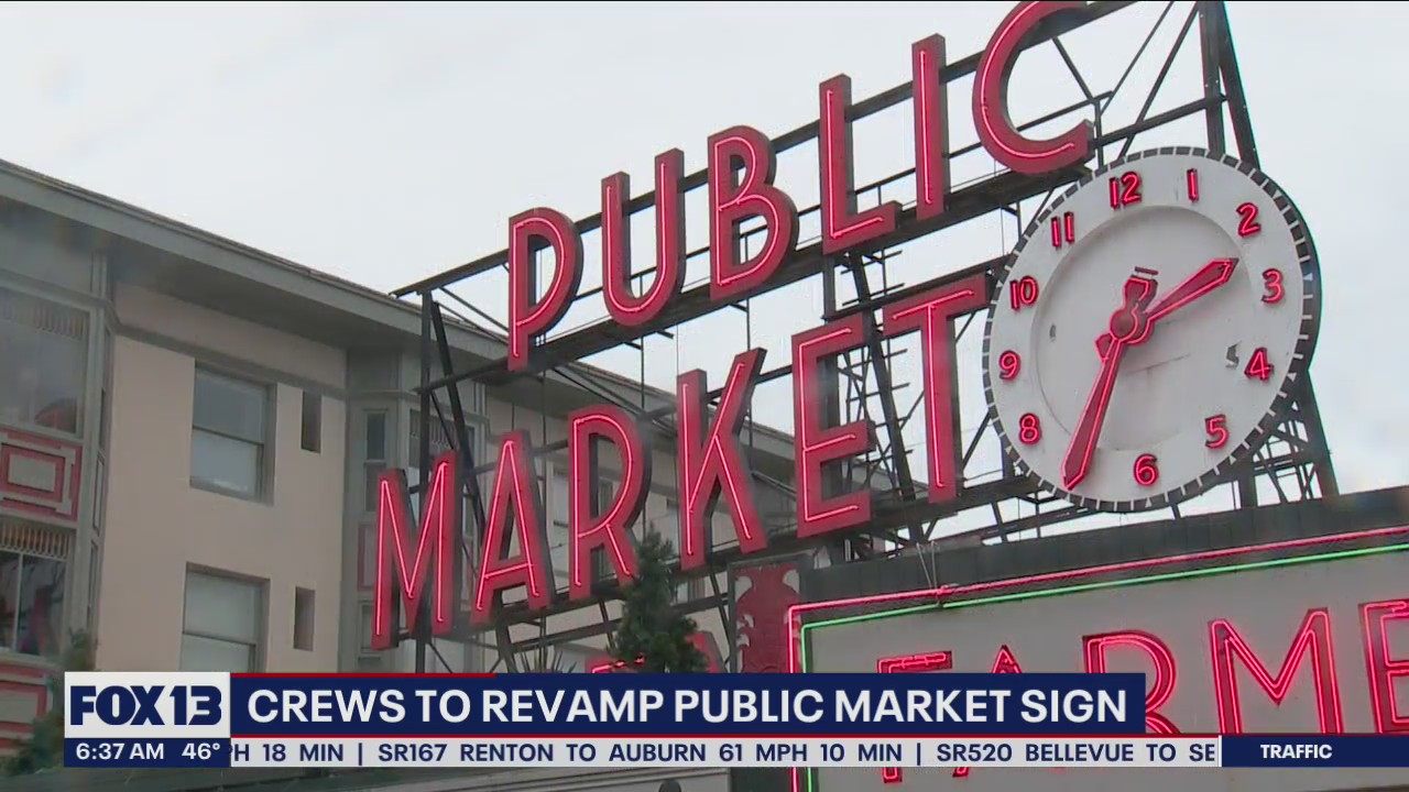 Crews to revamp Pike Place Market sign