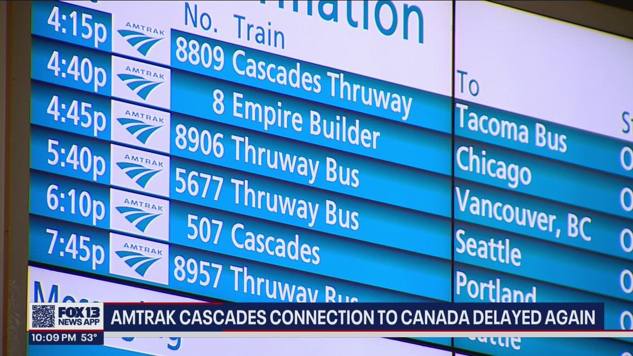 Amtrak service connecting Seattle to British Columbia delayed until late 2022