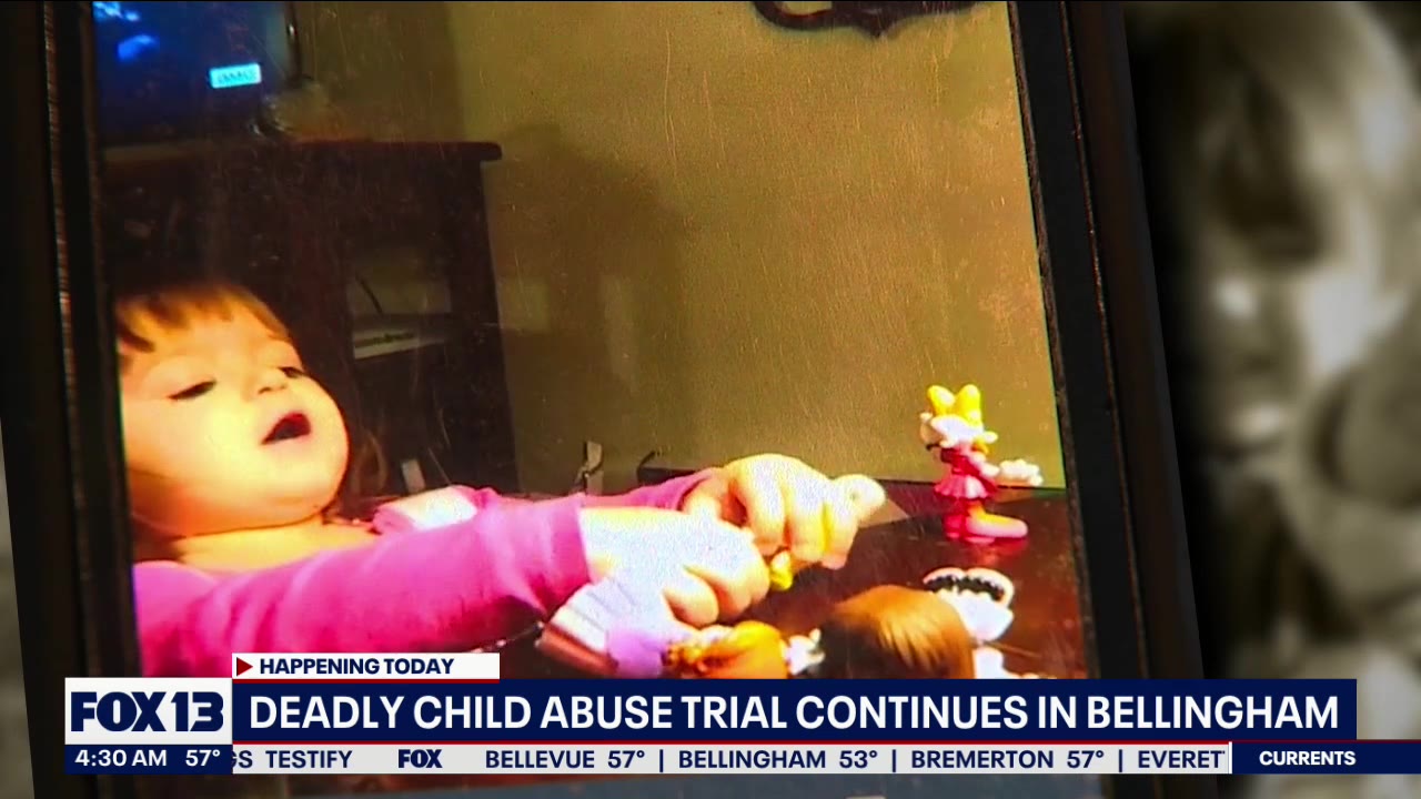Deadly child abuse trial continues in Bellingham