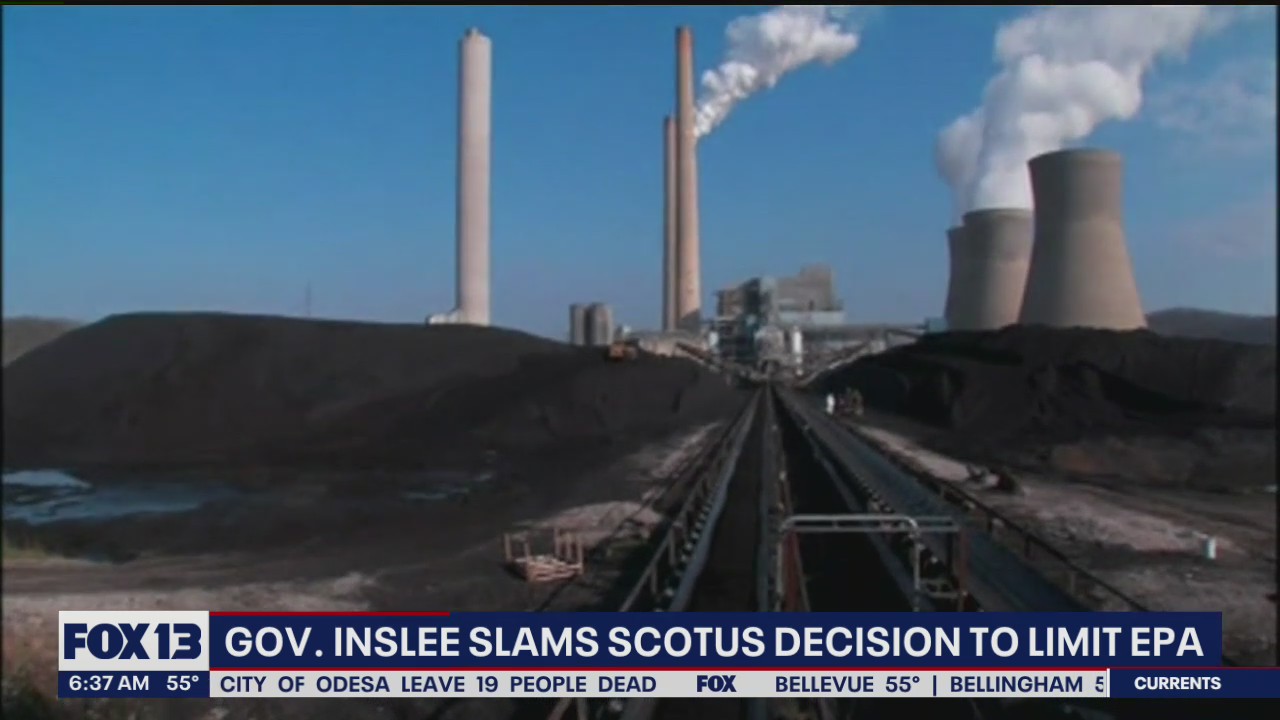 Governor Inslee slams the U.S. Supreme Court's decision to limit the EPA