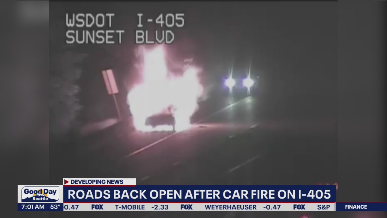 Roads back open after a car fire on I-405 in Renton