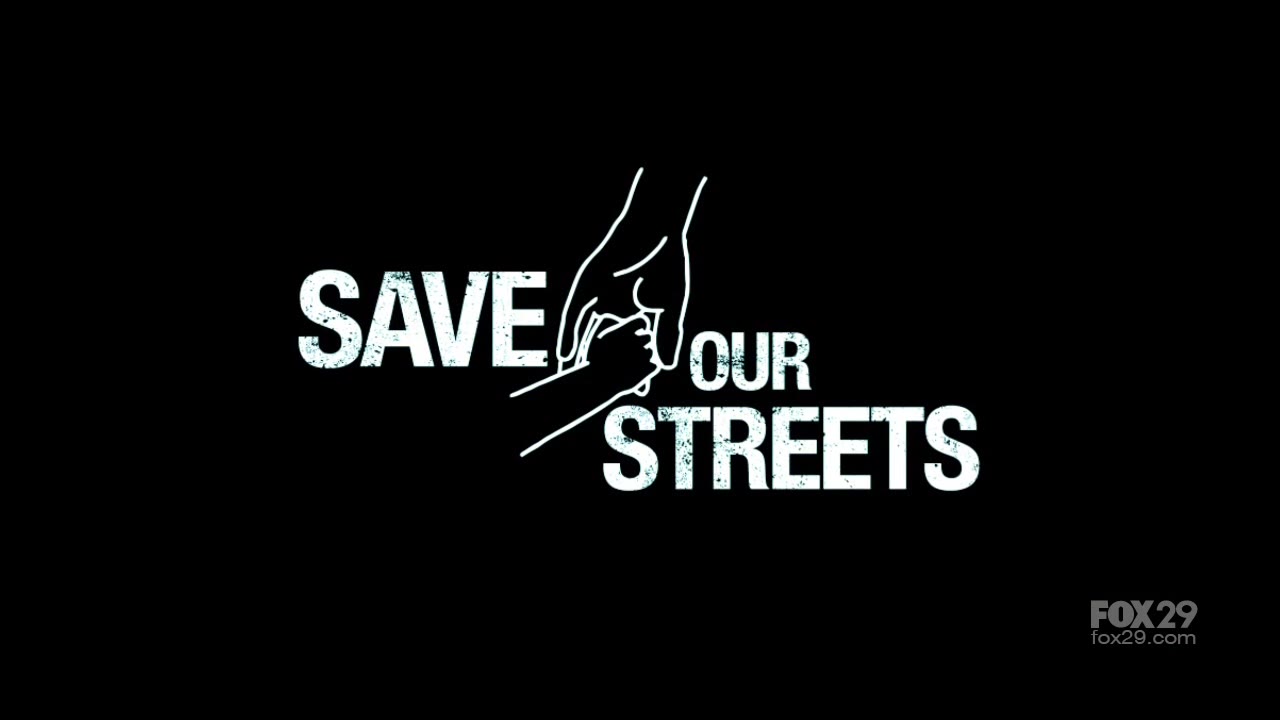 Save Our Streets: What Will You Do?
